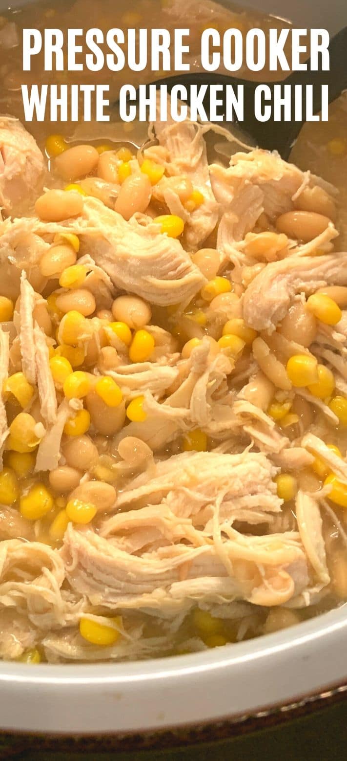 Pressure Cooker White Chicken Chili Recipe - delicious shredded chicken chili with white beans, corn and creamy sour cream, a perfect white chicken chili done in the pressure cooker (instant pot or ninja foodi) #pressurecooker #instantpot #instapot #ninjafoodi #whitechili #chickenchili #healthyrecipes Pressure Cooker White Chicken Chili Recipe