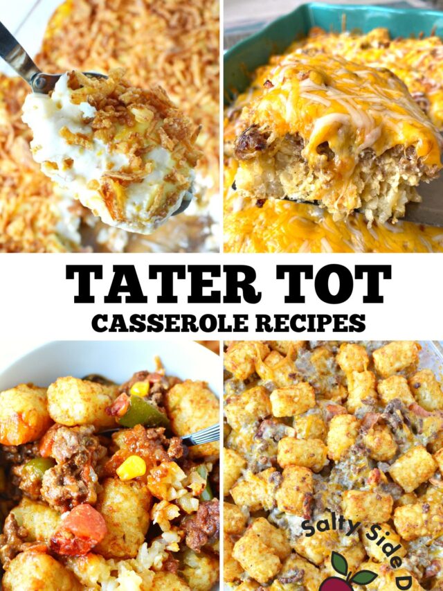Tater Tot Casserole Recipes Effortless and Delicious! Salty Side Dish