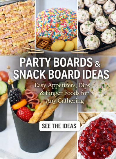 Party boards and snack board ideas featuring appetizers, dips, finger foods, and grazing snacks for a crowd