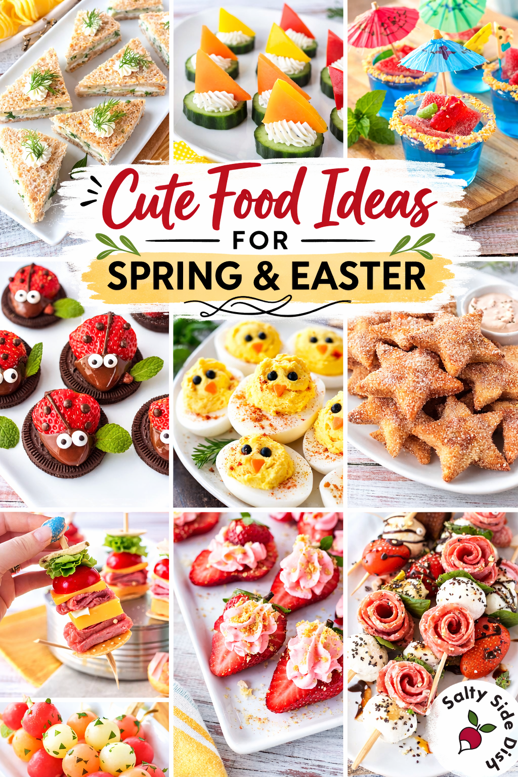 Cute food ideas collage featuring strawberry ladybugs, chick deviled eggs, cucumber roses, fruit skewers and party appetizers for Easter and kids parties